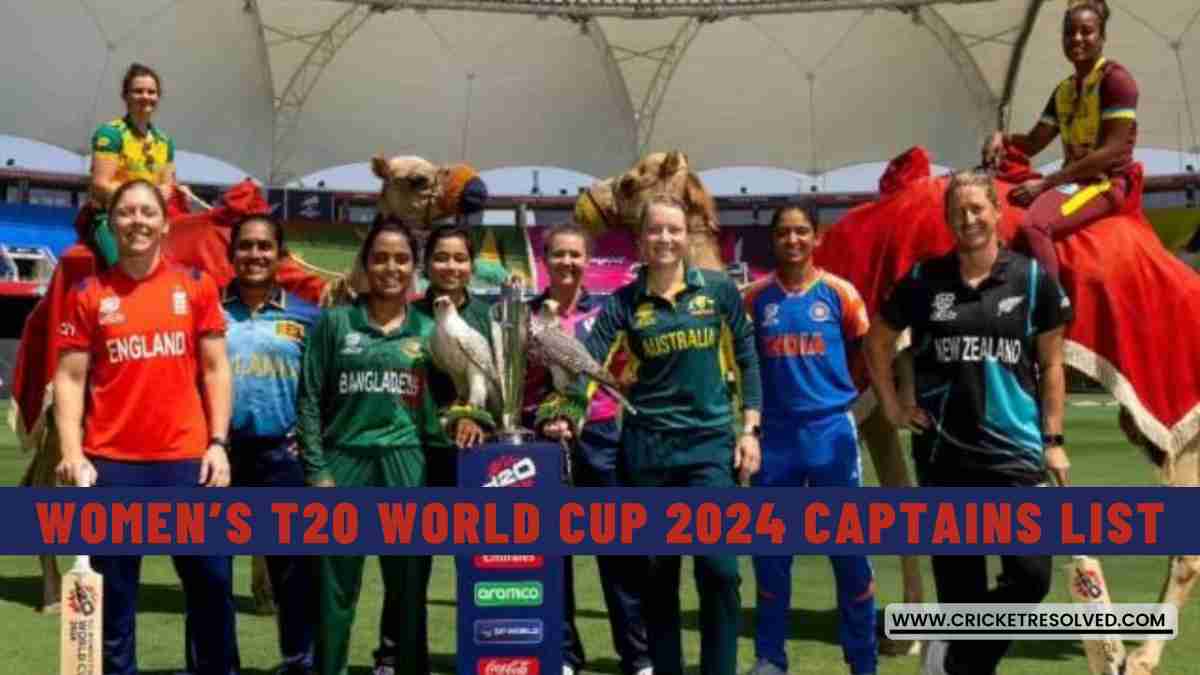 Captains of 10 Teams in Women’s T20 World Cup 2024 Cricket Resolved