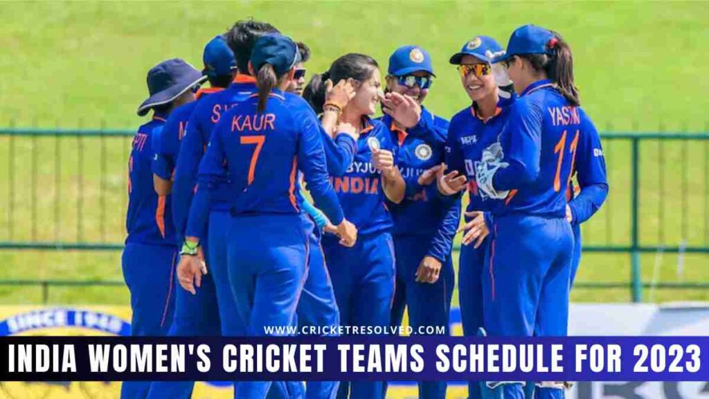 India Women's Cricket Teams Schedule for 2023