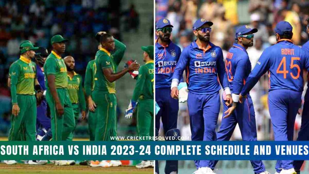 South Africa vs India 2023-24 Complete Schedule and Venues