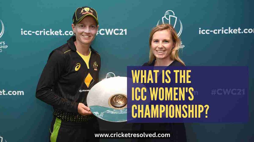 What is the ICC Women's Championship? | Explained
