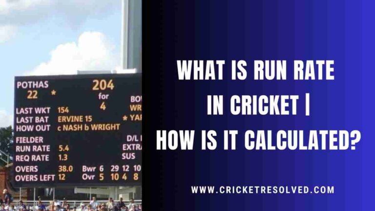 what-is-run-rate-in-cricket-and-how-is-it-calculated-cricket-resolved