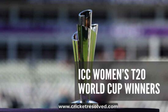 ICC Women’s T20 World Cup Winners List