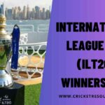 ILT20 Winners List from 2023 to Date