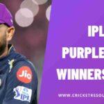 IPL Purple Cap Winners List From 2008 to Date