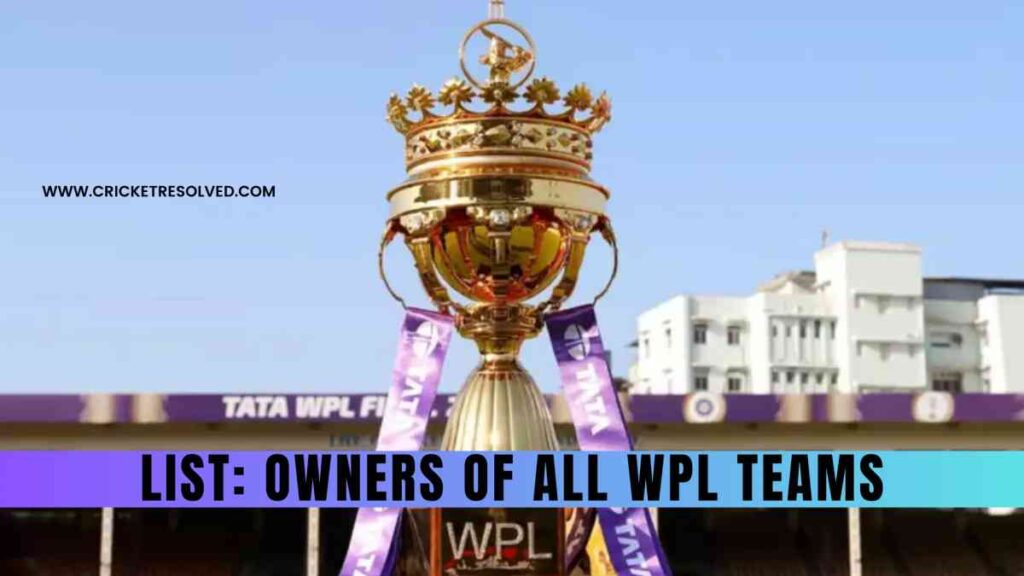 List: Owners of all 5 WPL teams