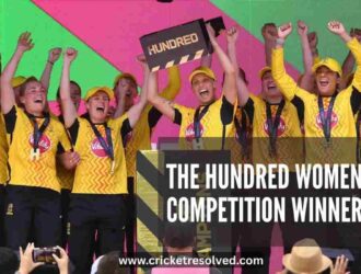 The Hundred Women’s Competition Winners List