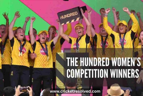 The Hundred Women’s Competition Winners List