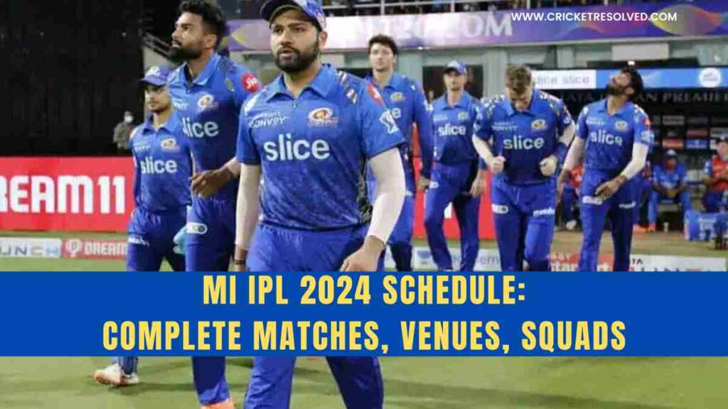 MI IPL 2024 Schedule: Mumbai Indians Complete Matches, Venues, Squads