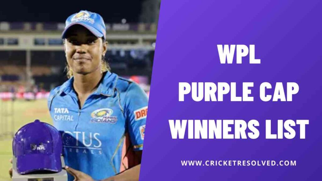 WPL Purple Cap Winners List