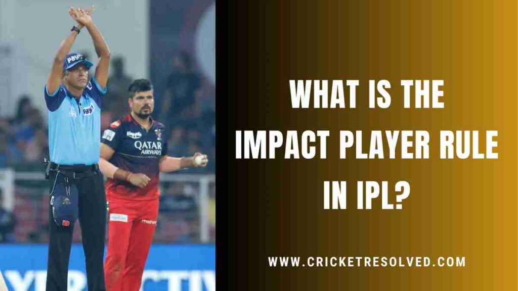 What is the Impact Player Rule in IPL?