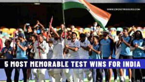 5 Most Memorable Test Wins for India