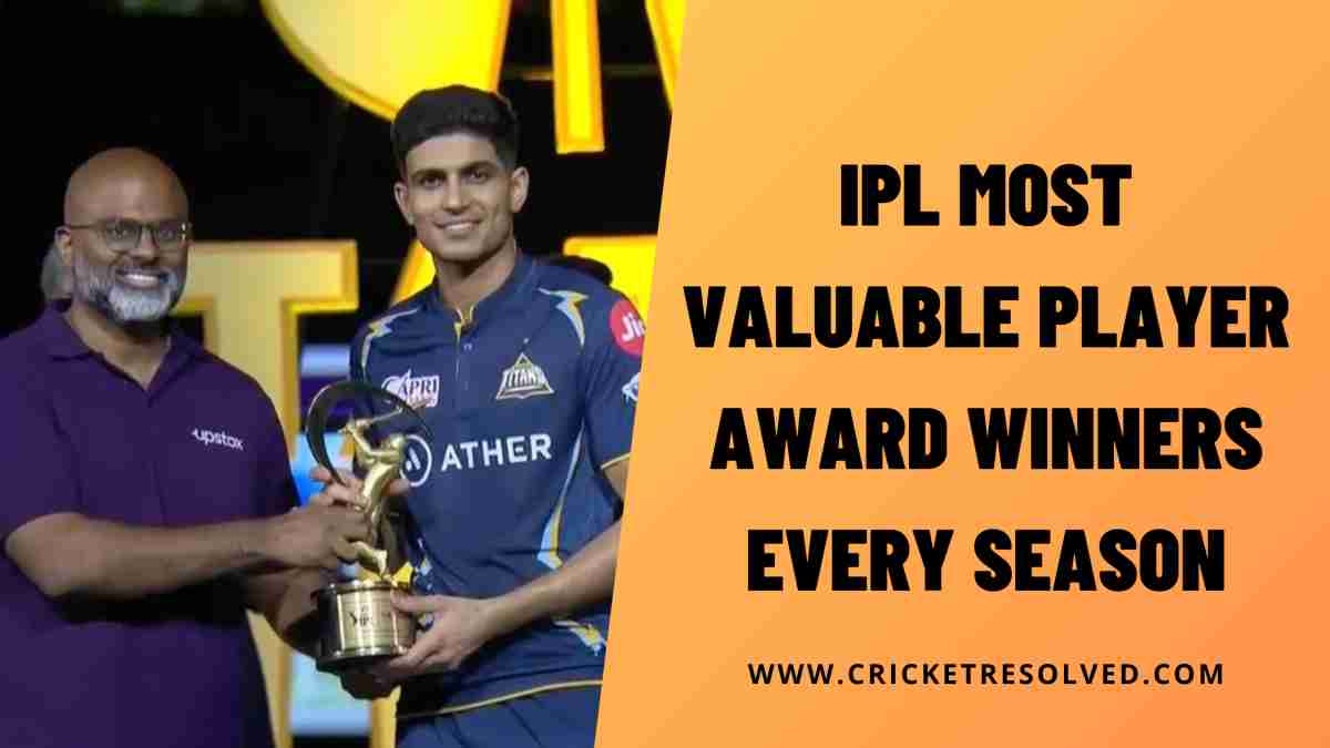 IPL Most Valuable Player Award Winners Every Season - Cricket Resolved