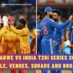 Zimbabwe vs India T20I Series 2024: Schedule, Venues, Squads and Broadcast