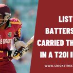 List: Batters Who Carried their Bat in a T20I Innings