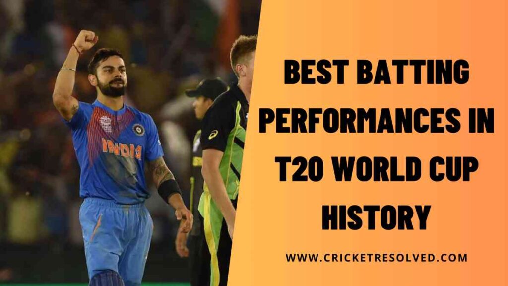 The 5 Best Batting Performances in T20 World Cup History