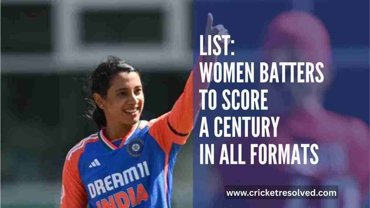 List: Women Batters to Score a Century in All Formats