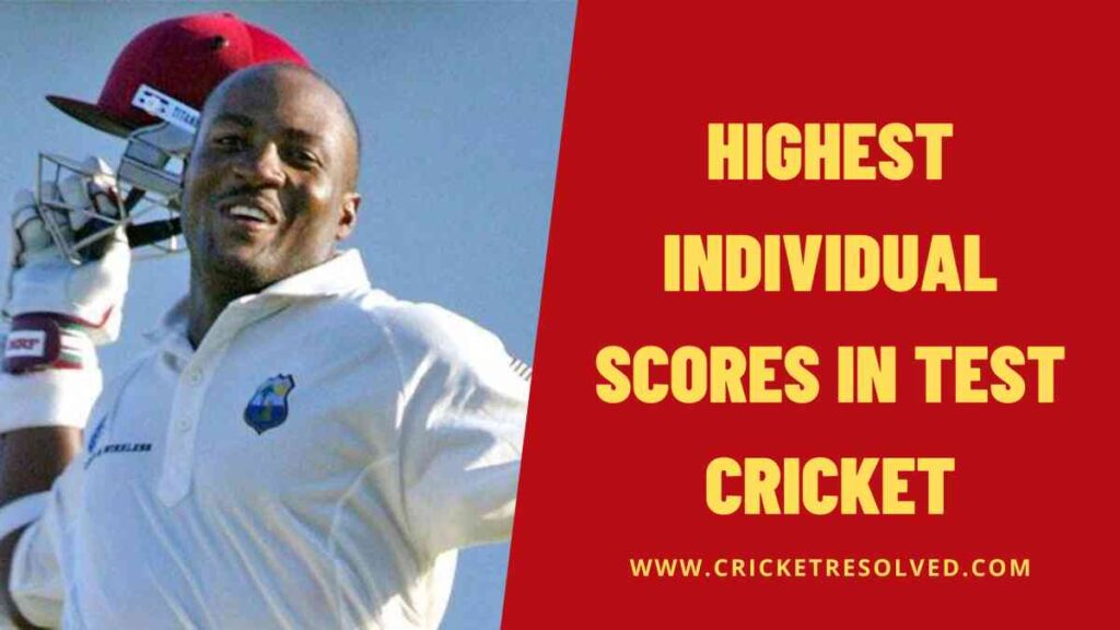 5 Highest Individual Scores in Test Cricket