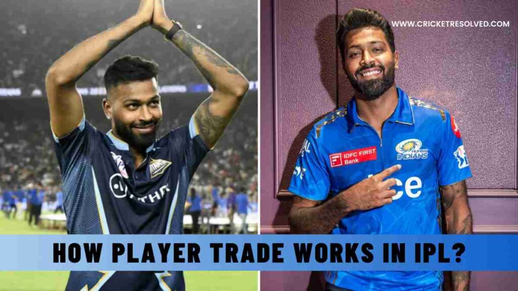 How Player Trade Works in IPL?