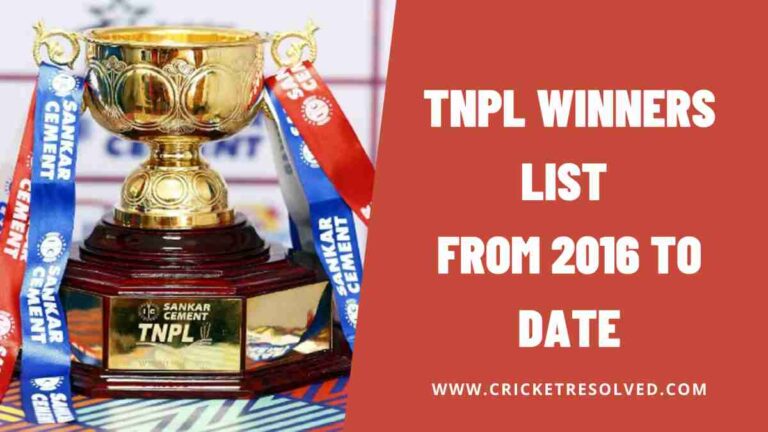 Tamil Nadu Premier League (TNPL) Winners List