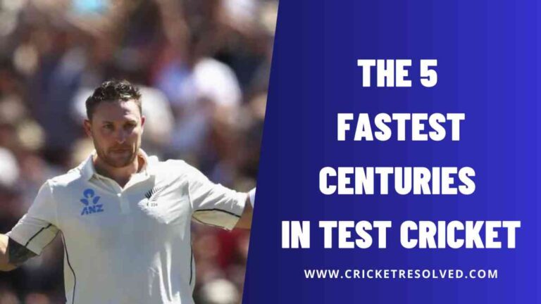 Fastest Centuries in Test Cricket