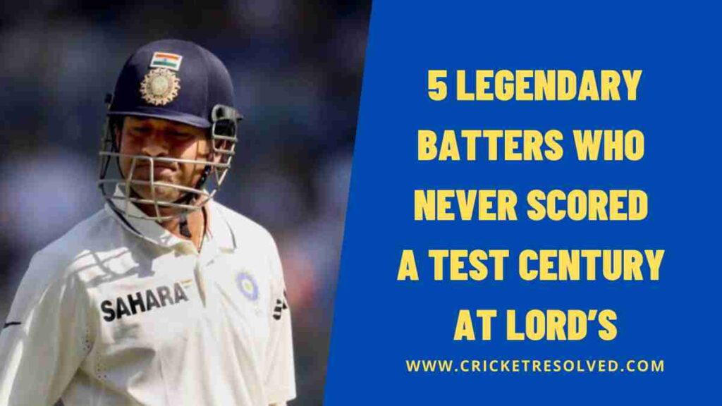 5 Legendary Batters Who Never Scored a Test Century at Lord’s