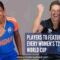 7 Players to Feature in Every Women’s T20 World Cup