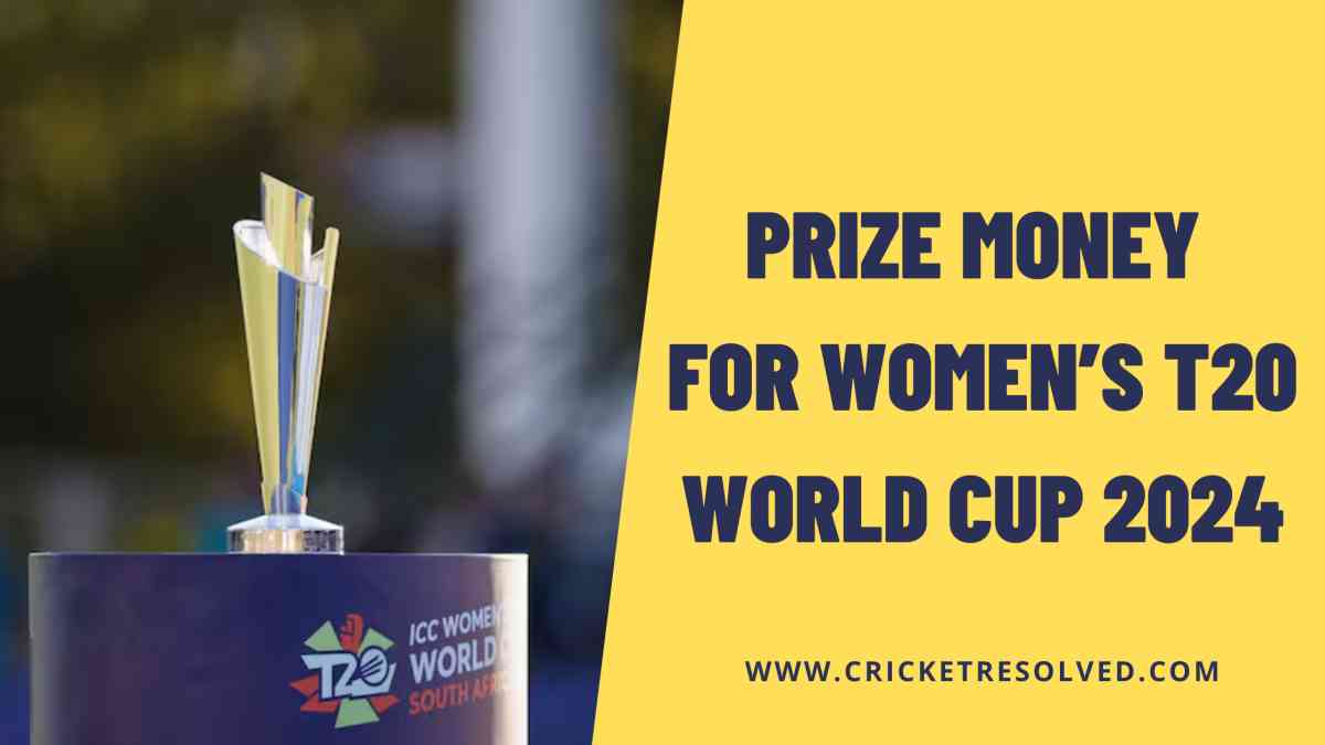 Prize Money for Women’s T20 World Cup 2024