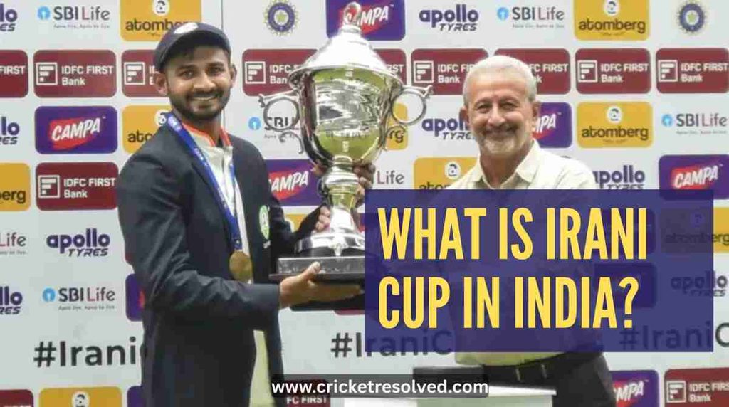 What is Irani Cup in India? And its History?