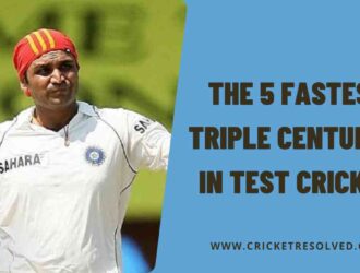 The 5 Fastest Triple Centuries in Test Cricket