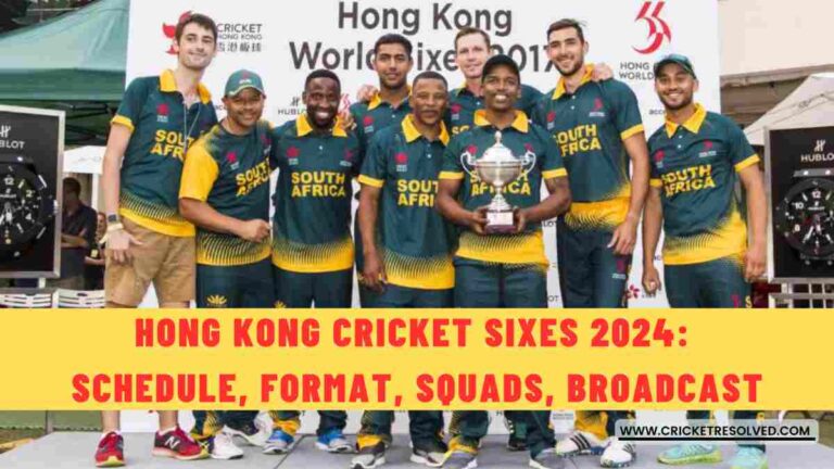 Hong Kong Cricket Sixes 2024: Schedule, Format, Squads, Broadcast