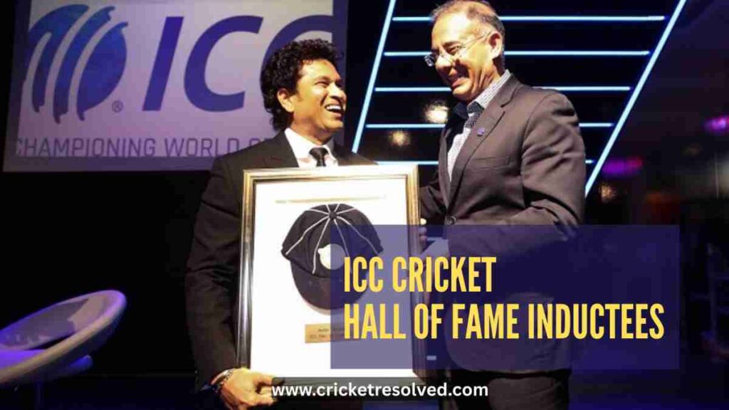 ICC Cricket Hall of Fame Inductees (Year by Year)