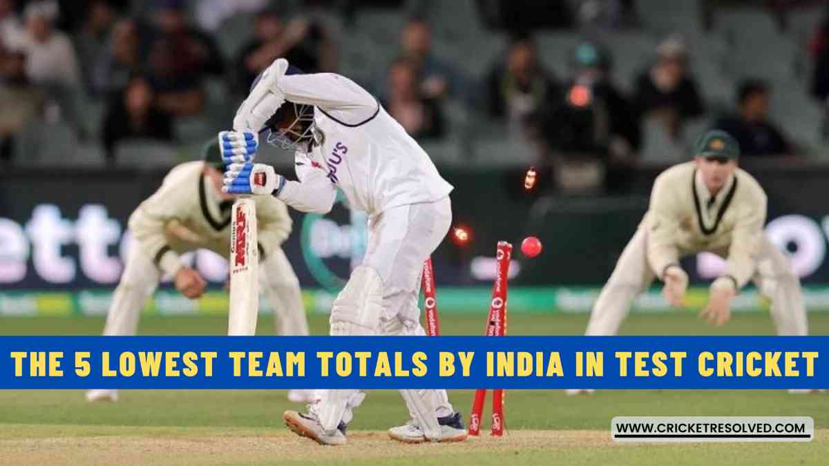 The 5 Lowest Team Totals by India in Test Cricket