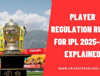 Player Regulation Rules for IPL 2025-27 | Explained