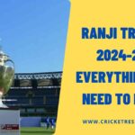 Ranji Trophy 2024-25: Everything You Need to Know