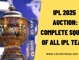 IPL 2025 Auction: Complete Squads of All IPL Teams