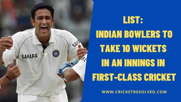 List: Indian Bowlers to Take 10 Wickets in an Innings in First-Class Cricket