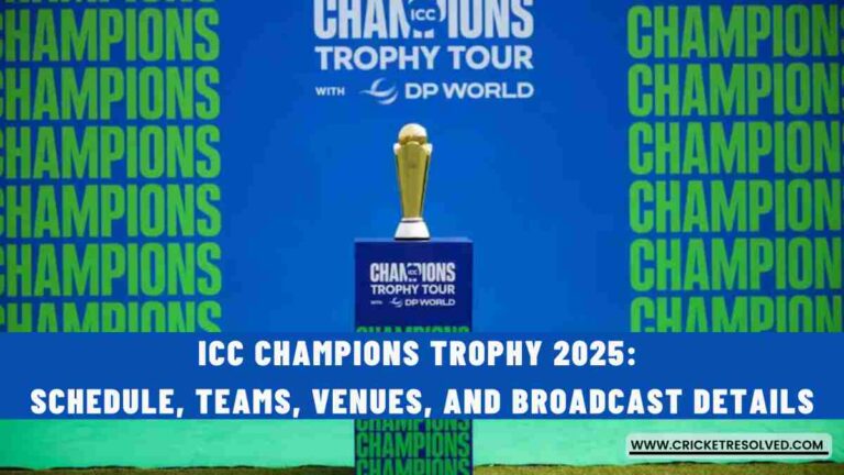 ICC Champions Trophy 2025: Schedule, Teams, Venues, and Broadcast Details