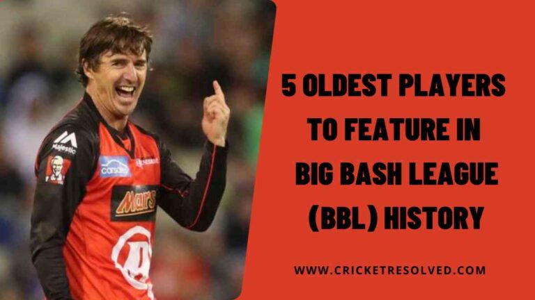 5 Oldest Players to Feature in Big Bash League (BBL) History