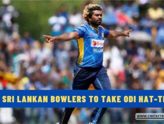 List: Sri Lankan Bowlers to Take Hat-Tricks in ODI Cricket