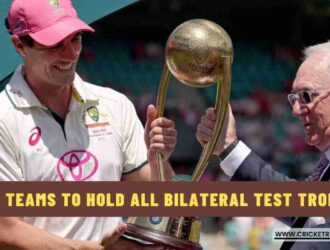 List: Teams to Hold All Bilateral Test Trophies At the Same Time