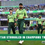 Why Pakistan Struggled in Their Home Tournament