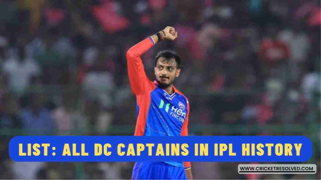 List: All Delhi Capitals (DC) Captains in IPL History