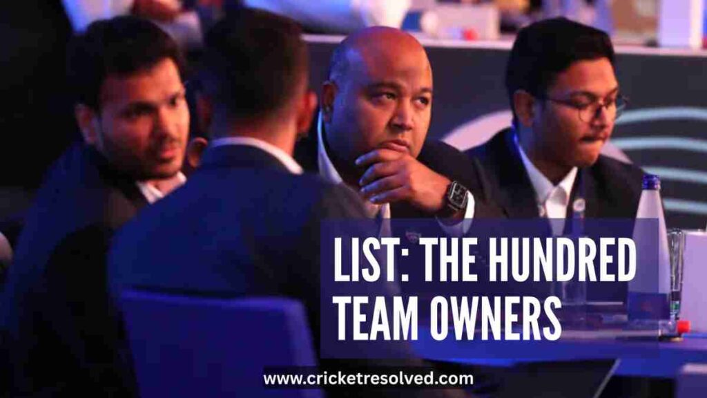 List: The Hundred Team Owners