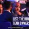 List: The Hundred Team Owners