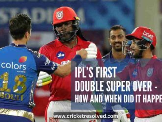 IPL’s First Double Super Over - How and When Did it Happen?