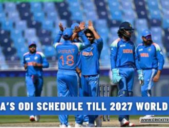 India’s ODI Schedule Till 2027 Cricket World Cup