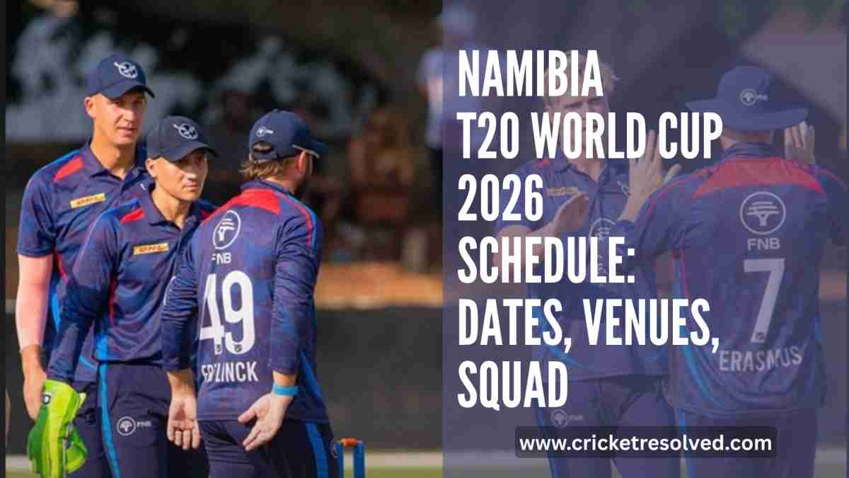 Namibia T20 World Cup 2026 Schedule: Dates, Venues, Squad