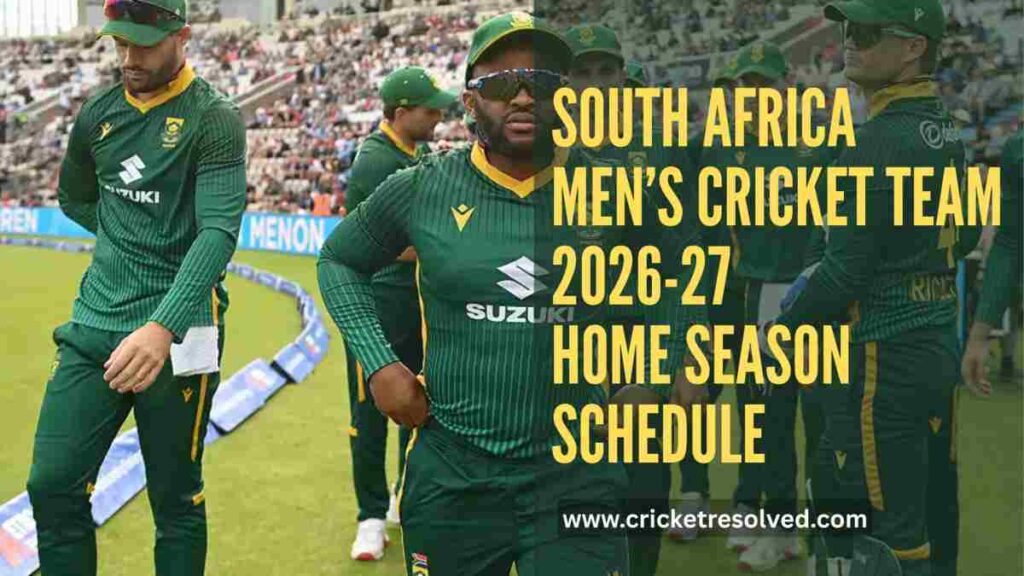 South Africa Men’s Cricket Team 2026-27 Home Season Schedule