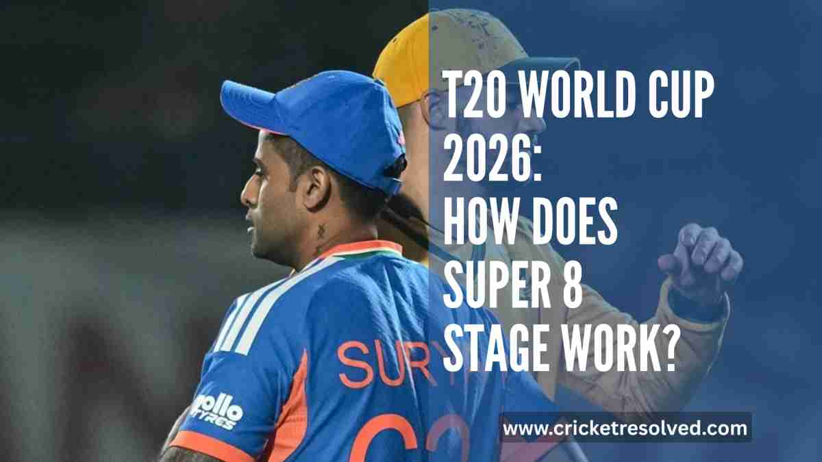 T20 World Cup 2026: How does the Super 8 stage work?