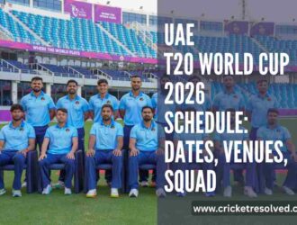 UAE T20 World Cup 2026 Schedule: Dates, Venues, Squad